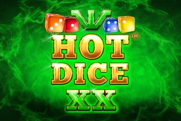 Hot Dice XX